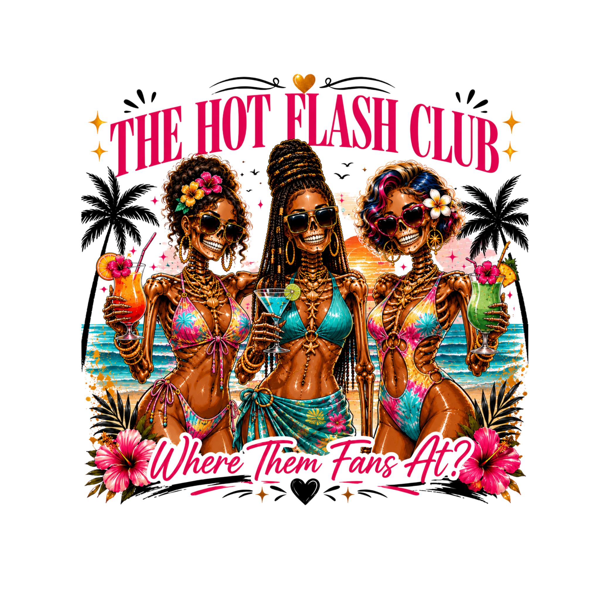 The Hot Flash Club PNG, Where Them Fans At Design, Funny Menopause PNG, Hot Flash Squad, Instant Digital Download